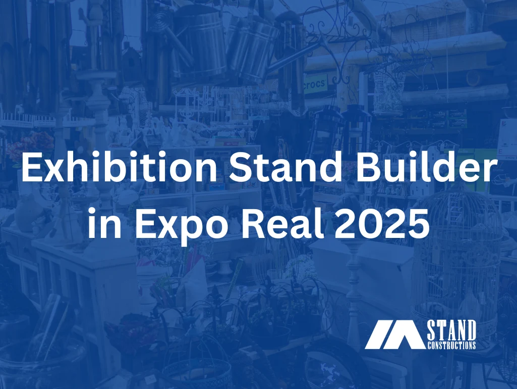 Exhibition Stand Builder in Expo Real 2025